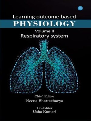 cover image of Learning Based Outcome Physiology, Volume II: Respiratory System